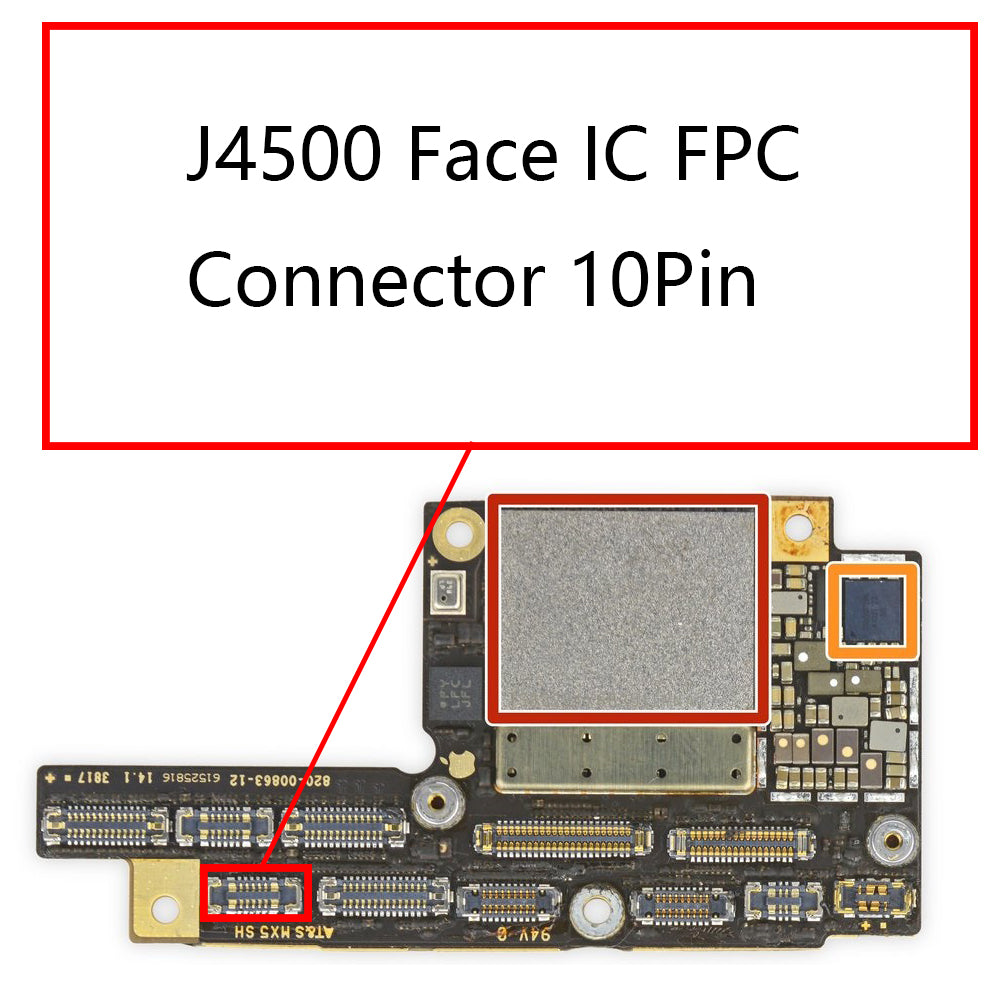 OEM J4500 Face IC FPC Connector 10Pin for iPhone X